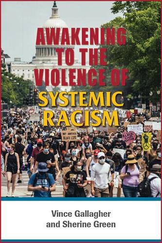 Cover image for Awakening to the Violence of Systemic Racism