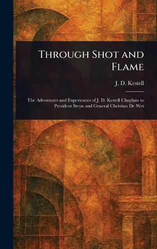 Cover image for Through Shot and Flame