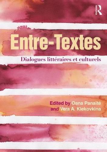 Cover image for Entre-Textes: Dialogues litteraires et culturels