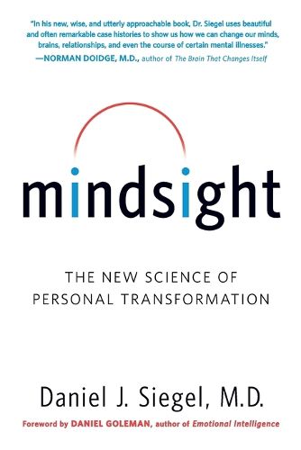 Cover image for Mindsight: The New Science of Personal Transformation