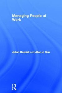 Cover image for Managing People at Work