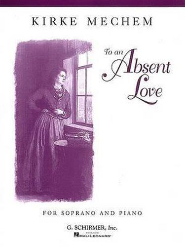 Cover image for To an Absent Love