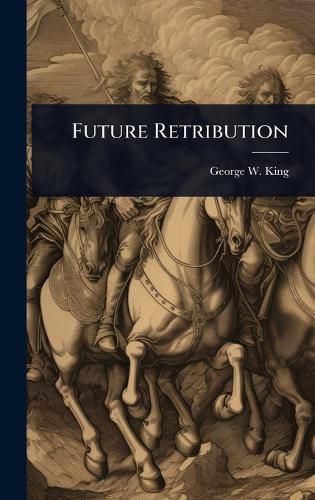 Cover image for Future Retribution