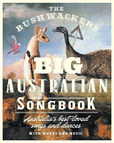 Cover image for The Bushwackers Big Australian Songbook