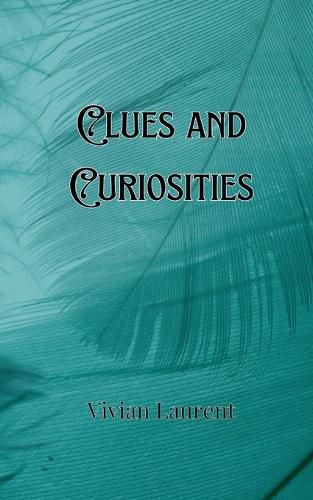 Cover image for Clues and Curiosities