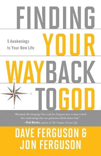 Cover image for Finding your Way Back to God: Five Awakenings to your New Life