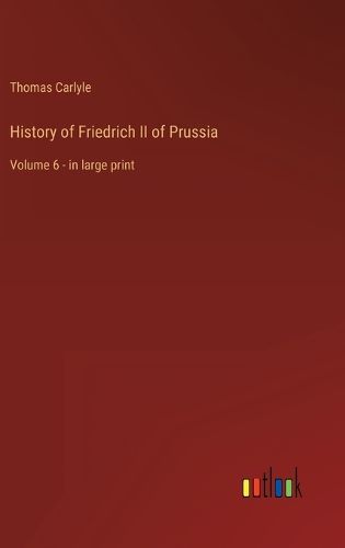 Cover image for History of Friedrich II of Prussia