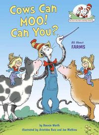 Cover image for Cows Can Moo! Can You?: All About Farms