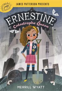 Cover image for Ernestine, Catastrophe Queen
