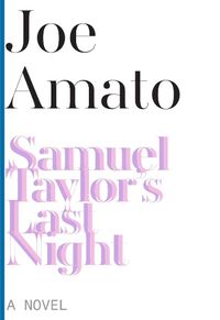 Cover image for Samuel Taylor's Last Night - A Novel