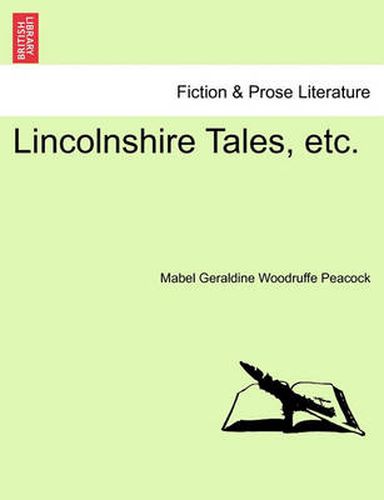 Cover image for Lincolnshire Tales, Etc.
