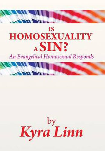 Cover image for Is Homosexuality a Sin?: An Evangelical Homosexual Responds