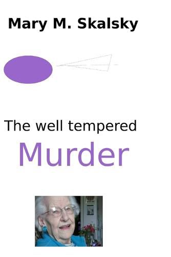 Cover image for The Well Tempered Murder