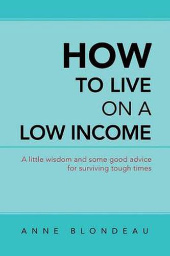 Cover image for How to Live on a Low Income