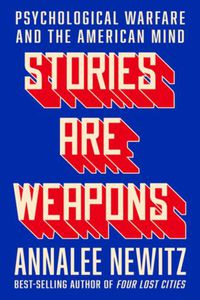 Cover image for Stories Are Weapons
