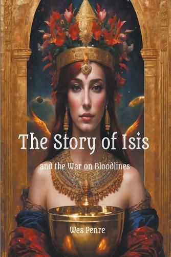 Cover image for The Story of Isis and the War on Bloodlines