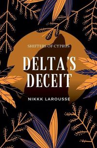 Cover image for Delta's Deceit