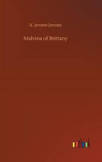 Cover image for Malvina of Brittany