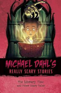 Cover image for The Library Claw: And Other Scary Tales