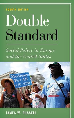 Cover image for Double Standard: Social Policy in Europe and the United States