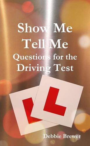 Show Me Tell Me Questions for the Driving Test