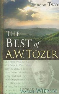 Cover image for Best Of A. W. Tozer Book Two, The