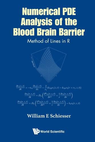 Cover image for Numerical Pde Analysis Of The Blood Brain Barrier: Method Of Lines In R