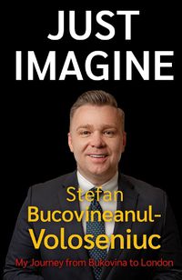 Cover image for Stefan Bucovineanul-Voloseniuc - Just Imagine