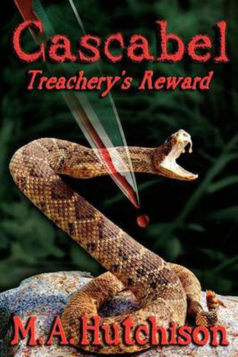 Cover image for Cascabel: Treachery's Reward