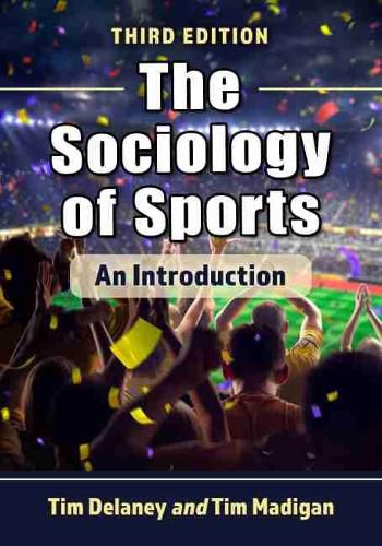 The Sociology of Sports: An Introduction