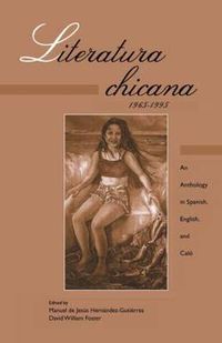 Cover image for Literatura chicana, 1965-1995: An Anthology in Spanish, English, and Calo