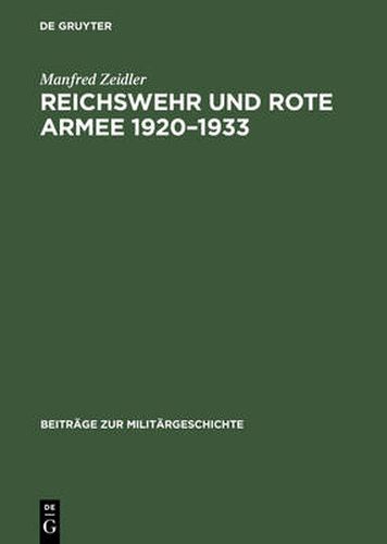 Cover image for Reichswehr und Rote Armee 1920-1933