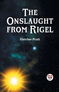 Cover image for The Onslaught from Rigel