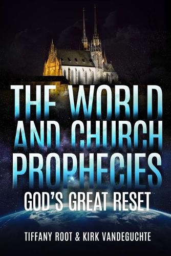 Cover image for The World And Church Prophecies