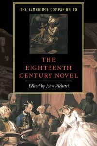 Cover image for The Cambridge Companion to the Eighteenth-Century Novel