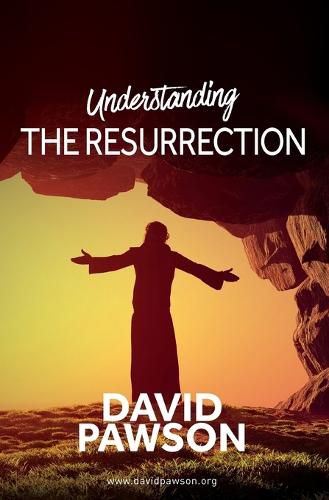 Understanding the Resurrection