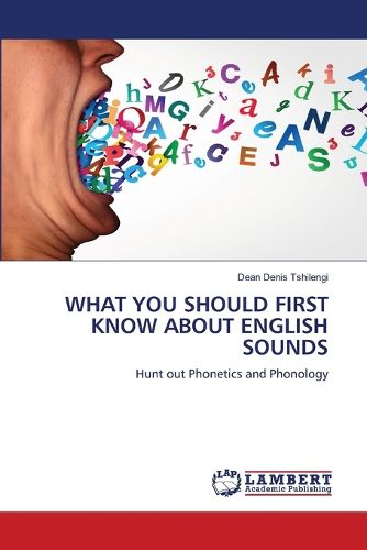 Cover image for What You Should First Know about English Sounds