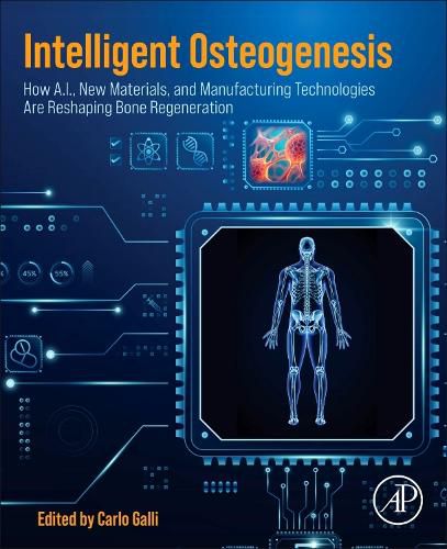 Cover image for INTELLIGENT OSTEOGENESIS