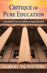 Cover image for Critique of Pure Education