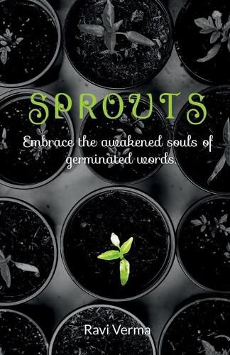 Cover image for Sprouts: Embrace the awakened souls of germinated words