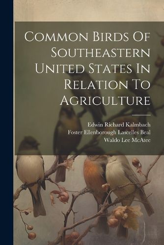 Common Birds Of Southeastern United States In Relation To Agriculture