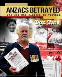 Cover image for Anzacs Betrayed: The Story of the 2nd D&E Platoon