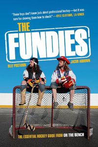 Cover image for The Fundies: The Essential Hockey Guide from On the Bench