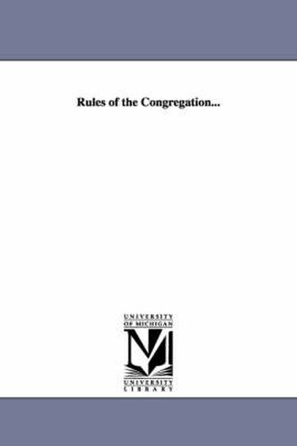 Rules of the Congregation...