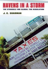 Cover image for Havens in a Storm: The Struggle for Global Tax Regulation