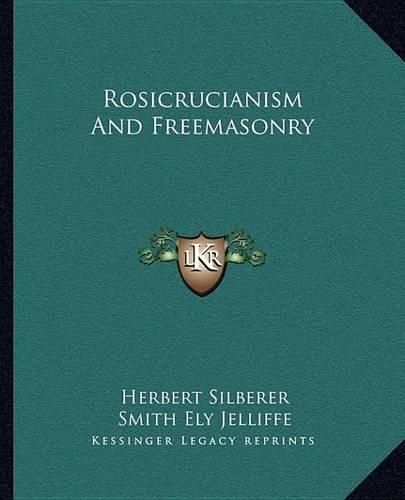 Cover image for Rosicrucianism and Freemasonry