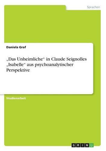 Cover image for Das Unheimliche in Claude Seignolles  Isabelle aus psychoanalytischer Perspektive