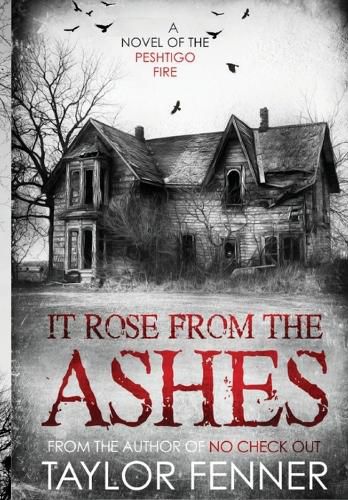 Cover image for It Rose From the Ashes