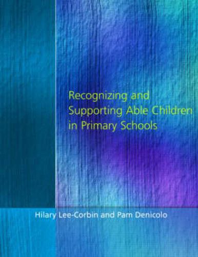 Cover image for Recognising and Supporting Able Children in Primary Schools