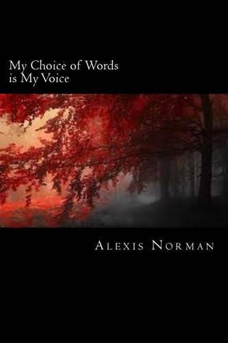 Cover image for My Choice of Words is My Voice